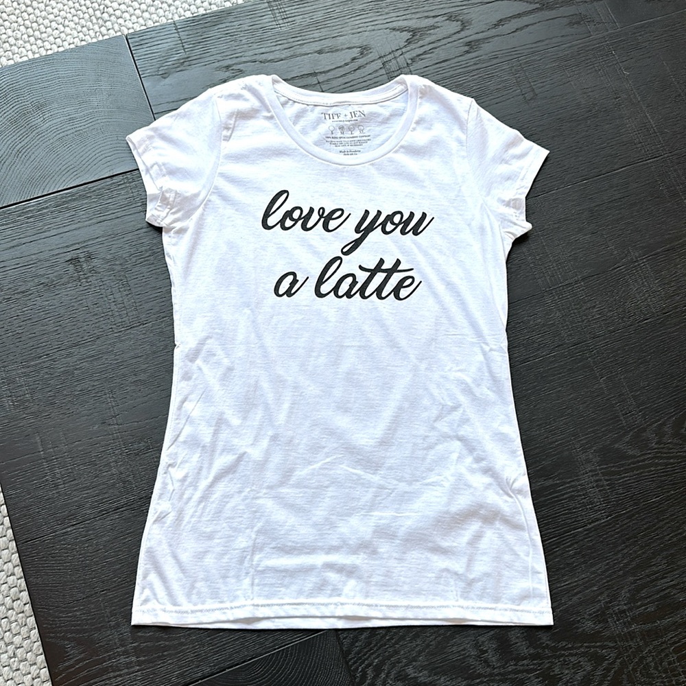 NWOT “Love You A Latte” white short sleeve top ☕️🤍